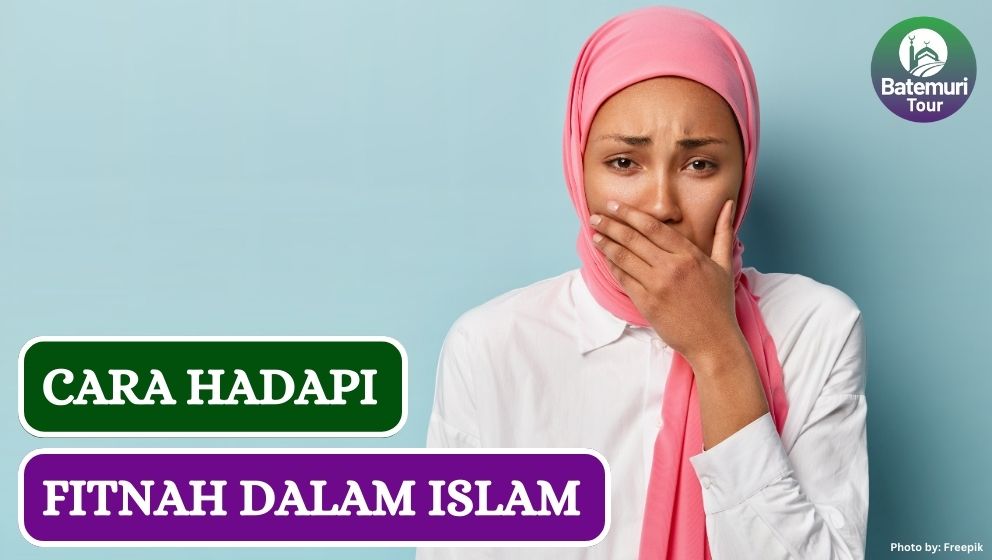 10 Cara Ampuh Hadapi Fitnah Dunia dalam Islam